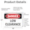 Signmission Low Clearance, 18 in W x Rectangle, Vinyl Decal OS-2PACK-DS-D-1218-L-2239 - alternate 5